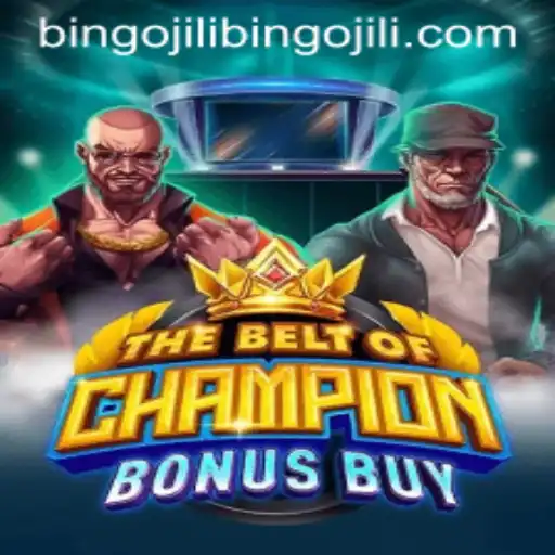 Discovering TheBeltOfChampionBonusBuy: A Thrilling Adventure in Bingojili