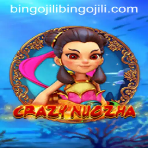 Exploring the Fascinating World of CrazyNuoZha: A Dive into Bingojili's Latest Game