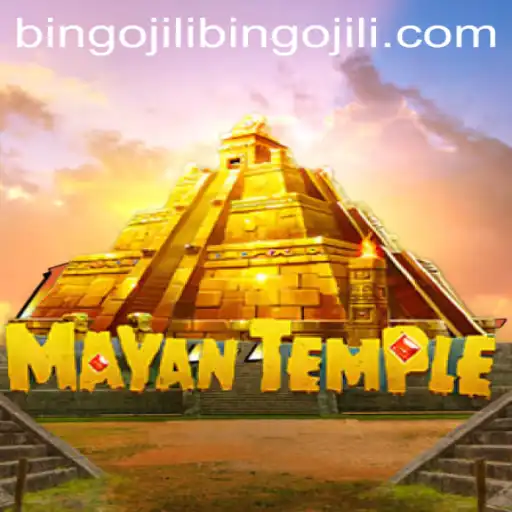 Exploring the Excitement of MayanTemple: A Journey Through the Ancient World with Bingojili